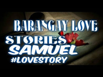 Barangay Love Stories - February 15, 2015 - SAMUEL LOVELIFE STORY w/ PAPA DUDUT - PODCAST