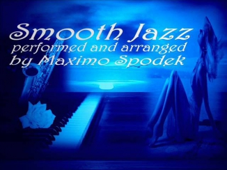 SMOOTH JAZZ, BOSSA, SOUL, RELAX MUSIC COMPILATION, INSTRUMENTAL, CHILL OUT, PIANO , SAX, GUITAR