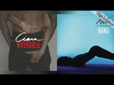 Overdose vs Bang - Ciara & Nicole Scherzinger (Mashup)