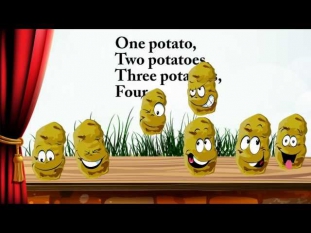 One potato, two potatoes... Английский для детей. Наше всё!