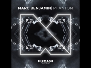 Marc Benjamin - Phantom (Original Mix) [Mixmash Records] FREE DOWNLOAD