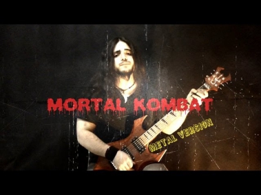 MORTAL KOMBAT theme - METAL VERSION