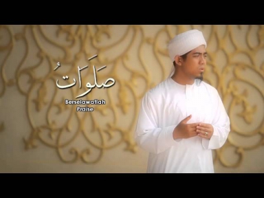 Ustaz Abdullah Fahmi - Solawatu (Official Music Video)