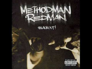 Method Man & Redman - Blackout - 16 - Fire Ina Hole [HQ Sound]