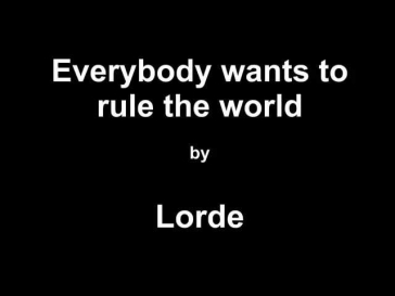 Lorde - Everybody wants to rule the World [Lyrics] | Assassin's Creed: Unity E3 Trailer Song]