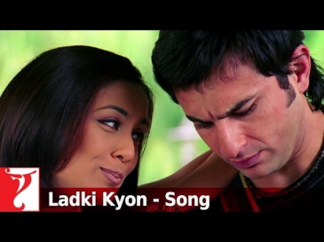 Ladki Kyon - Song - Hum Tum - Saif Ali Khan | Rani Mukerji