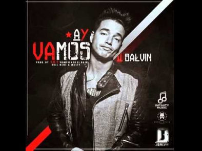 J Balvin - Ay Vamos (Original) REGGAETON 2014