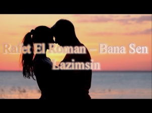 Rafet El Roman -- Bana Sen Lazimsin (+русский перевод)