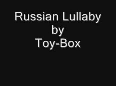 Toy-Box - Russian Lullaby
