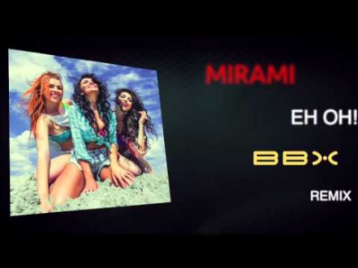 Mirami - Amore Eh Oh! - BBX remix - TEASER