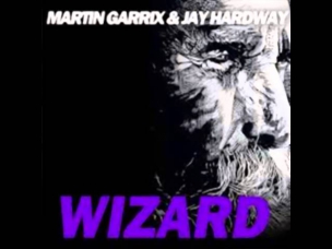 Martin Garrix, Jay Hardway - Wizard (Yellow Claw Remix)