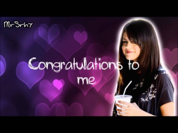 Selena Gomez - Congratulations To Me (MTV EMA 2011 Promo) Full Song With Lyrics