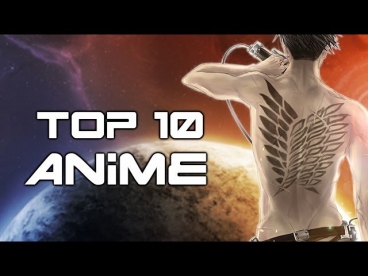 Top 10 Anime Series