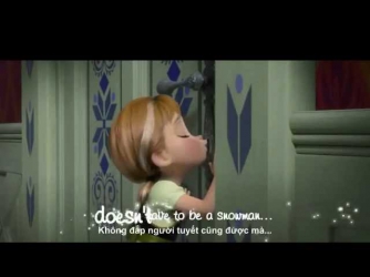 [Lyrics+Vietsub] Do You Want To Build A Snowman - from Frozen (HD)