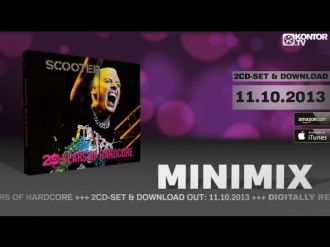 Scooter - 20 Years Of Hardcore (Official Minimix HD)