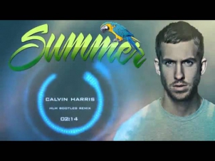 Calvin Harris - Summer -  HLM Bootleg Remix