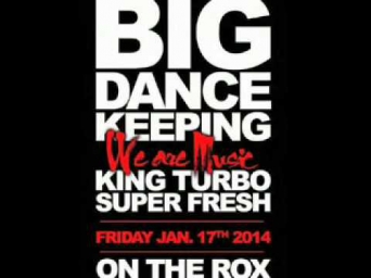 BIG DANCE KEEPING SUPER FRESH/KING TURBO TUNE FI T