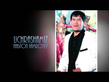 Nabijon Hamroev - Uchrashamiz (Offcial music)