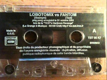 Lobotomix VS Fantom - oct 2001