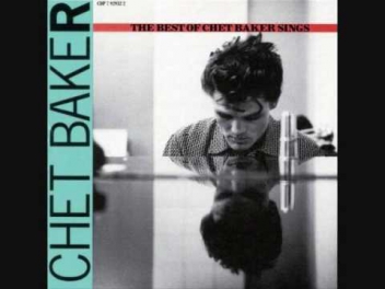 Chet Baker  -  You Don't Know What Love Is