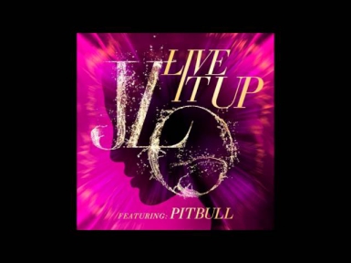 Jennifer Lopez - Live It Up ft. Pitbull (Official Instrumental)