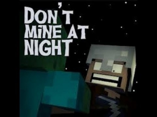 DON'T MINE AT NIGHT (A Minecraft Parody of Last Friday Night) **10 HOURS!!!**