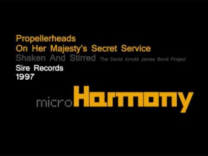 Propellerheads - On Her Majesty's Secret Service