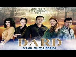 Dard (Yangi Uzbek Kino 2014) Trailer