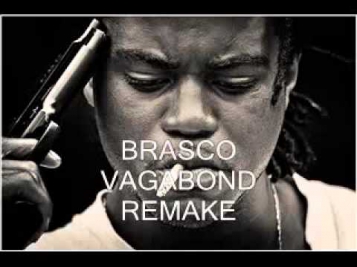 Vagabond by Brasco remake