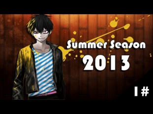 Anime Summer Season 2013 - (Deutsch | German) #1 (Blood Lad, Danganronpa, Rosen Maiden, ...)
