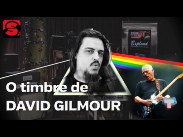 Setup on Fire #38 - O timbre de David Gilmour
