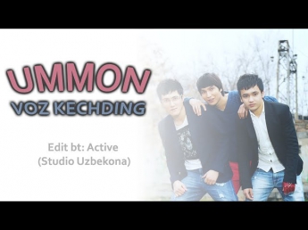Ummon - Voz kechding (Boylik Edit by. Active)