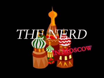 The Nerd in Moscow - Promotional Video