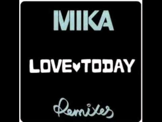 Mika - Love Today (Moto Blanco Extended Vocal)