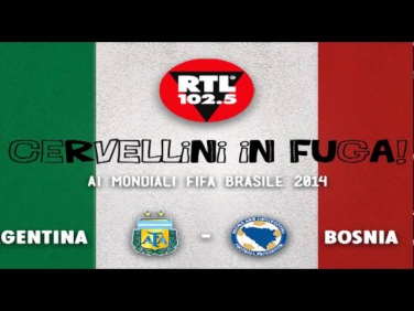 I Cervellini su RTL 102.5 - 15/06 Argentina - Bosnia