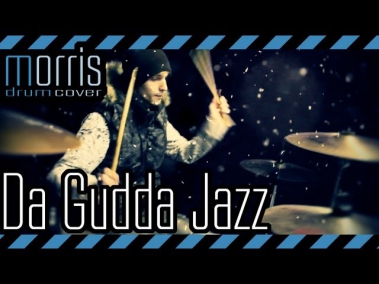 [Hip-Hop] Da Gudda Jazz - Не Хватает (Morris Drum Cover)