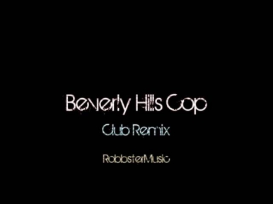 Beverly Hills Cop (Club Remix) HD 2011