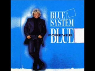 Blue System -  I Wanna Smile