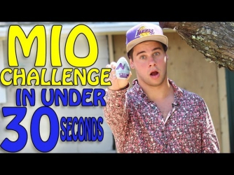 MIO CHALLENGE IN 30 SECONDS!