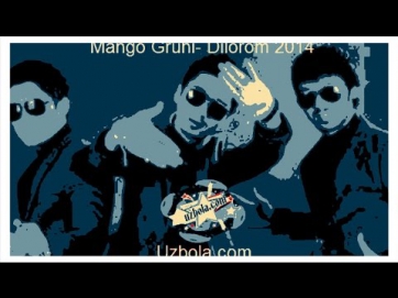 Mango Guruhi - Dilorom (Uzbek Yangi Music)