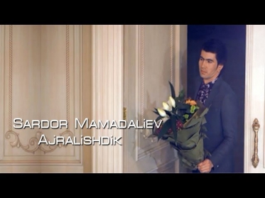 Sardor Mamadaliyev - Ajralishdik | Сардор Мамадалиев - Ажралишдик
