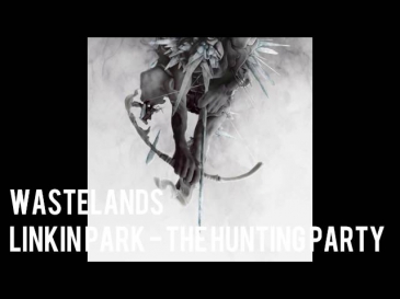 Linkin Park - Wastelands (FULL CD VERSION)