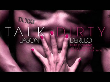Jason Derulo - Talk Dirty (Steve Smart & WestFunk Club Mix) [feat. 2Chainz]