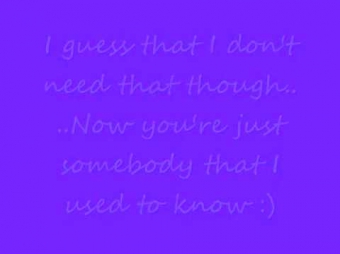 Somebody That I Used To Know - Gotye feat. Kimbra (Lyrics On Screen)