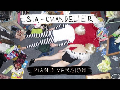 Sia - Chandelier [PIANO VERSION]