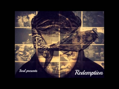 Soul The American Dream - I Am Me Pt 2 (prod by Alex Megas) Redemption Mixtape