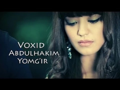 Vohid Abdulhakim - Yomgir (Yangi uzbek klip 2014)