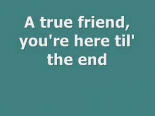 True Friend- Hannah Montana Lyrics