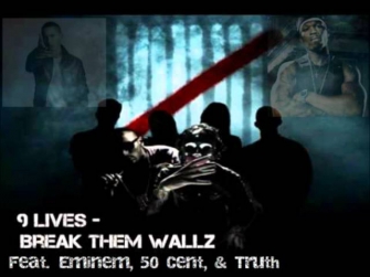 Deuce - Break Them Wallz (Feat. Eminem, 50 Cent, & Truth) *MASHUP*
