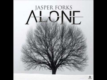 Jasper Forks -  Alone (radio edit)